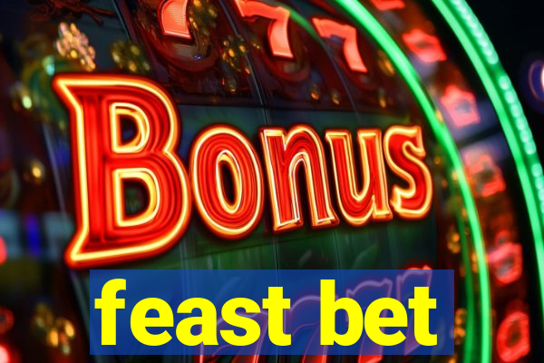 feast bet